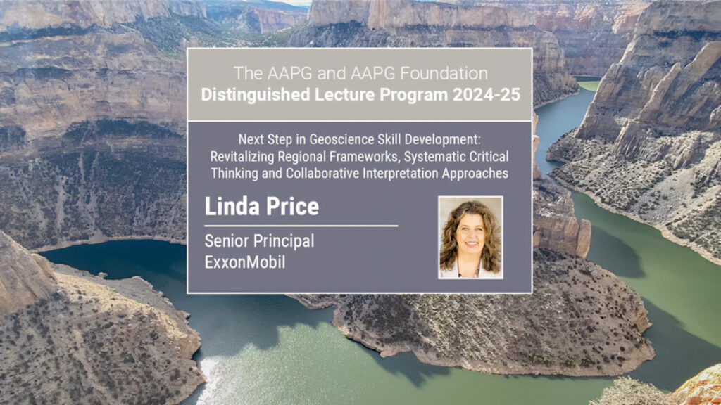 Linda Price – Next Step in Geoscience Skill Development: Revitalizing Regional Frameworks, Systematic Critical Thinking and Collaborative Interpretation Approaches