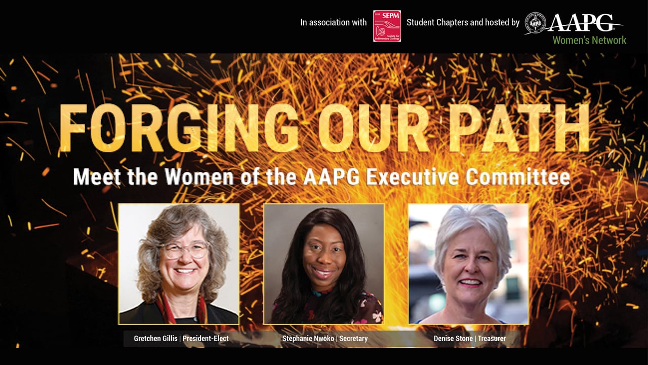 Forging Our Path – Meet the Women of the AAPG Executive Committee
