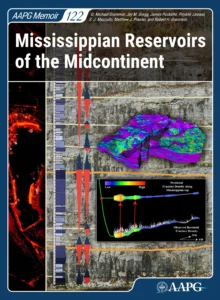 Memoir 122: Mississippian Reservoirs of the U. S. Midcontinent
