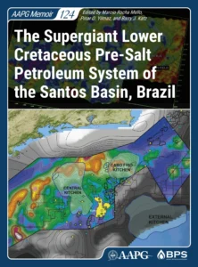 Memoir 124: The Supergiant Lower Cretaceous Pre-Salt Petroleum System of the Santos Basin, Brazil
